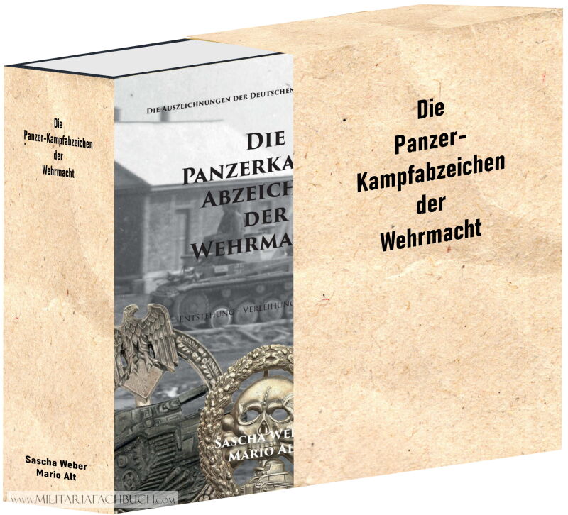 Vorverkauf - Die Panzerkampfabzeichen der Wehrmacht (Sascha Weber & Mario Alt)